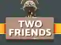 Spēle Two Friends online