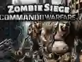 Spēle Zombie Siege Commando Warfare online