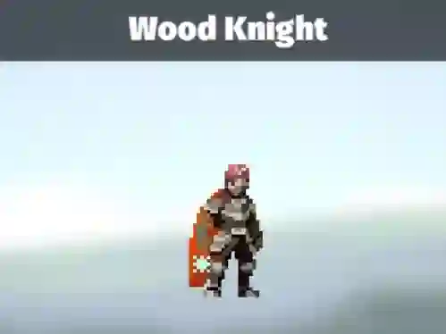Spēle Wood Knight online