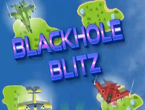 Spēle Blackhole Blitz online