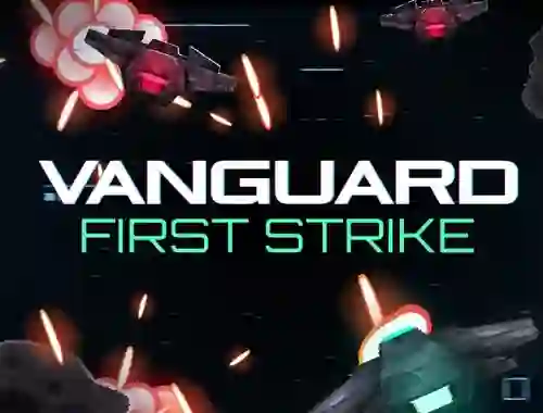 Spēle Vanguard First Strike online