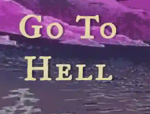 Spēle Go to Hell online