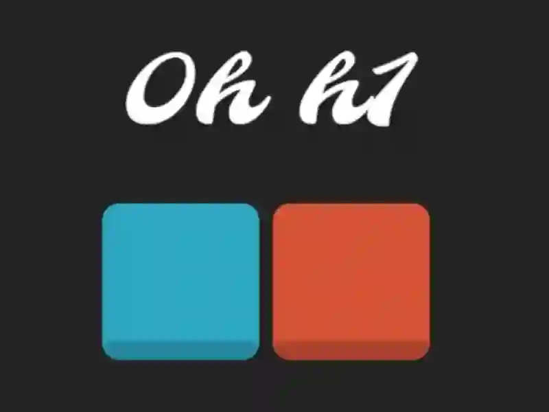 Spēle 0h H1 online
