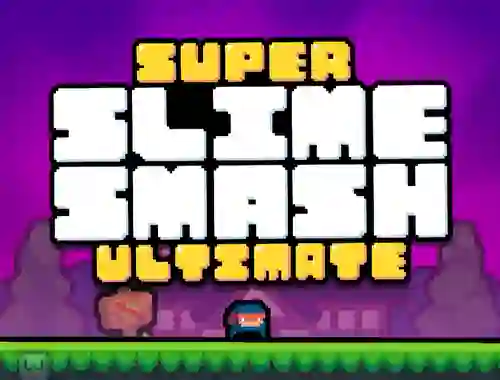 Spēle Super Slime Smash Ultimate online