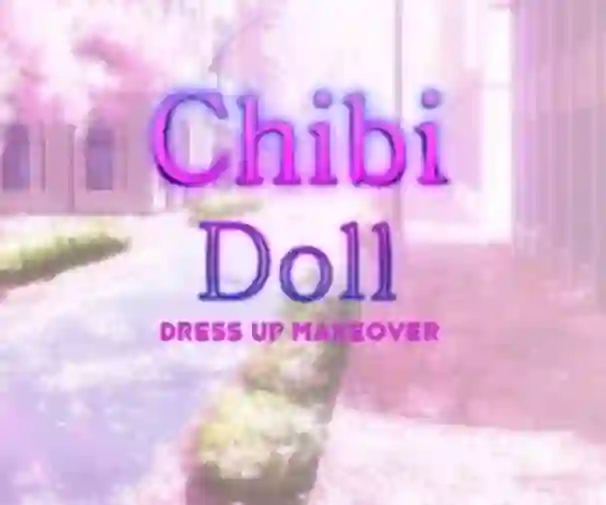 Spēle Chibi Doll Dress Up Makeover online