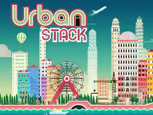 Spēle Urban Stack online