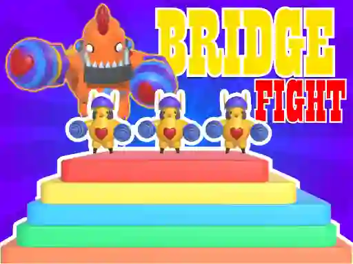 Spēle Bridge Fight online