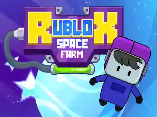 Spēle Rublox Space Farm online