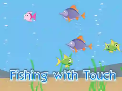 Spēle Fishing With Touch online