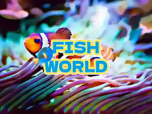 Spēle Fish World online