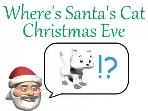 Spēle Where's Santa's Cat Christmas Eve online