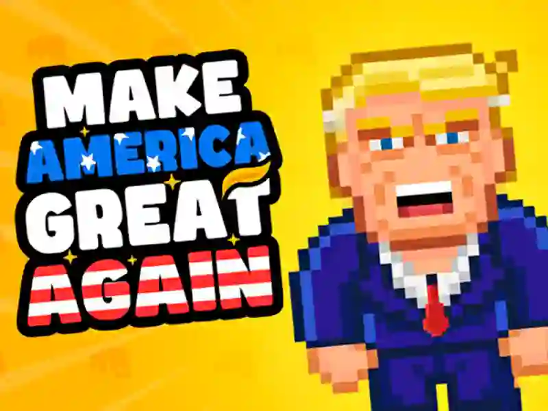 Spēle Make America Great Again online
