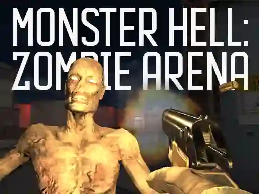 Spēle Monster Hell Zombie Arena online