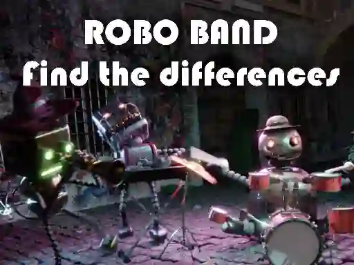 Spēle Robot Band - Find the Differences online