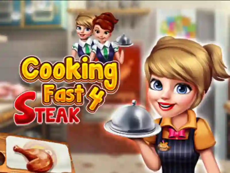 Spēle Cooking Fast 4 Steak online