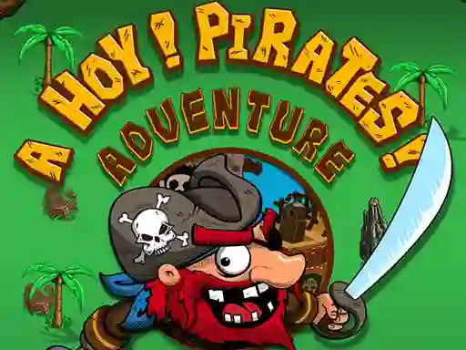 Spēle Ahoy Pirates Adventure online