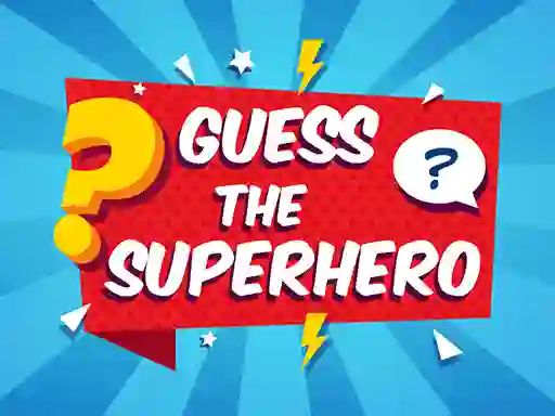 Spēle Guess The Superhero online
