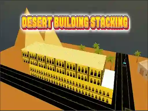 Spēle Desert Building Stacking online