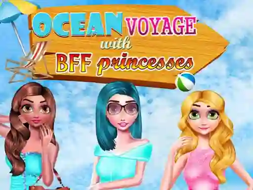Spēle Ocean Voyage With BFF Princess online