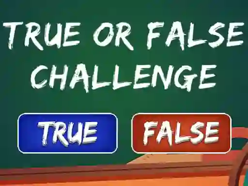 Spēle  True Or False Challenge online