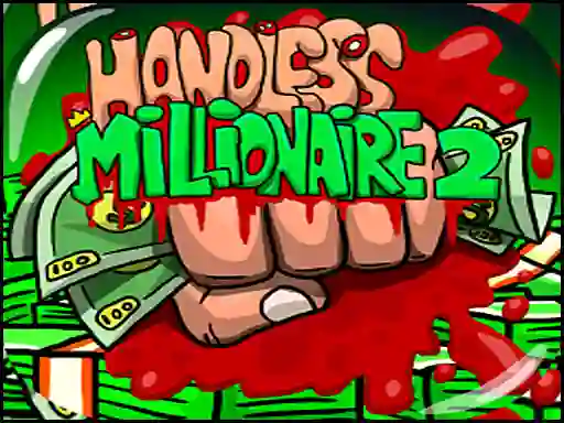 Spēle Handless Millionaire 2 online