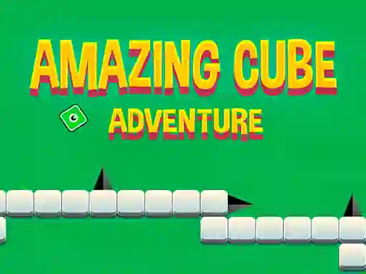Spēle Amazing Cube Adventure online