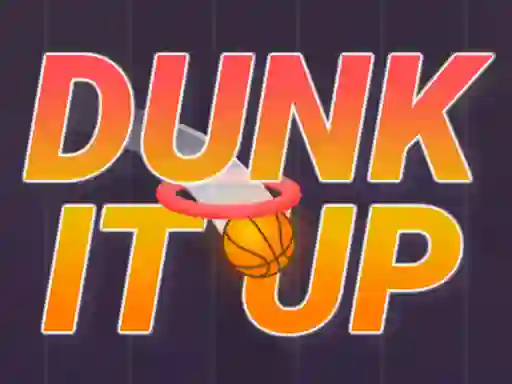 Spēle Dunk It Up online