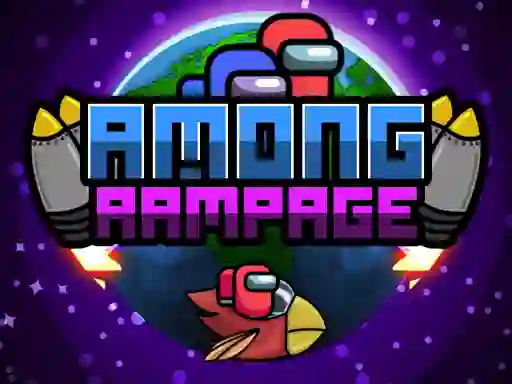 Spēle Among Rampage online