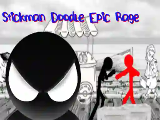 Spēle Stickman Doodle Epic Rage online