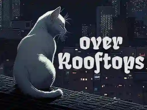 Spēle Over Rooftops online