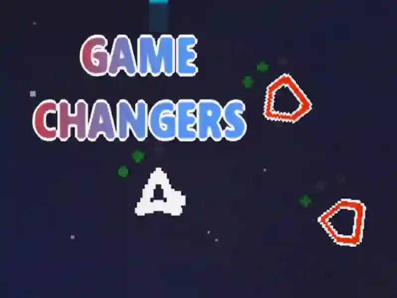 Spēle Game Changers online