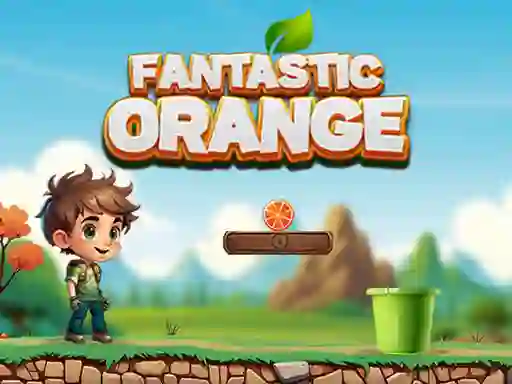 Spēle Fantastic Orange online