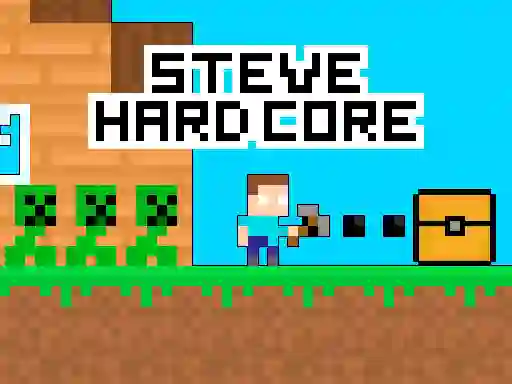 Spēle Steve Hard Core online