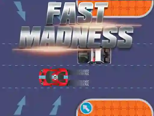 Spēle Fast Madness online