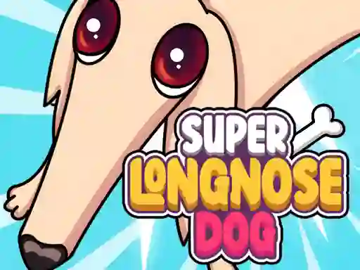Spēle Super Long Nose Dog online