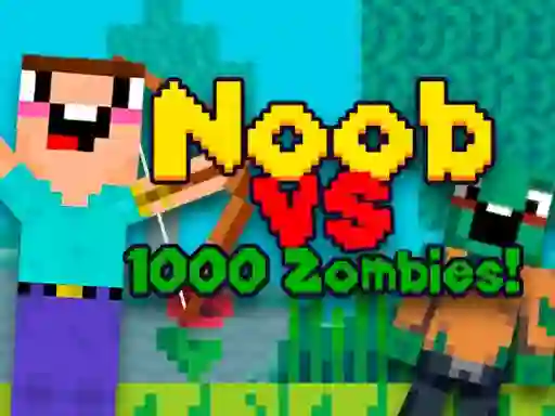 Spēle Noob vs 1000 Zombies online