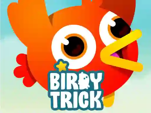 Spēle Birdy Trick online