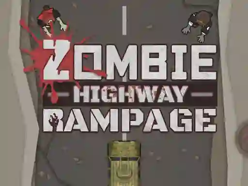 Spēle Zombie Highway Rampage online