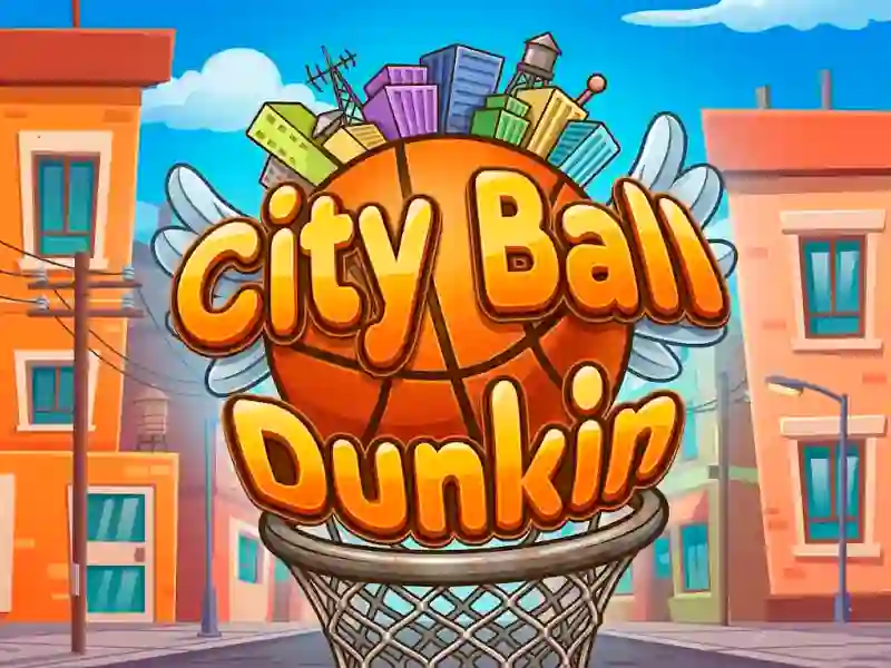 Spēle City Ball Dunkin online