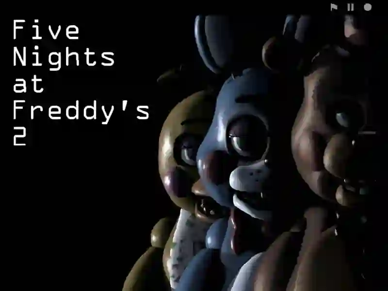Spēle Five Nights at Freddy’s 2 online