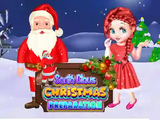 Spēle Santa Claus Christmas Preparation online