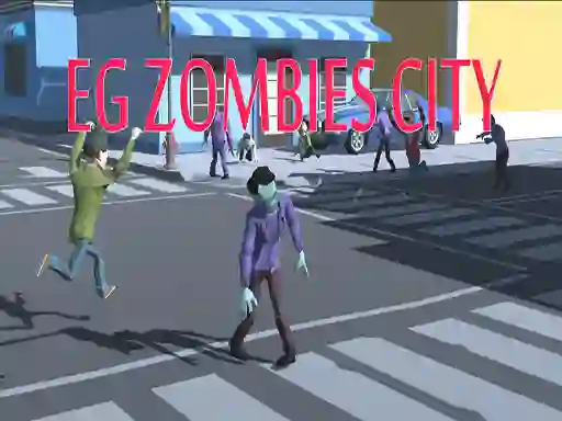 Spēle EG Zombies City online