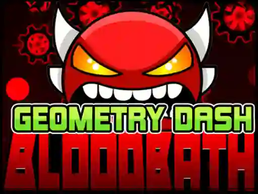 Spēle Geometry Dash Bloodbath online