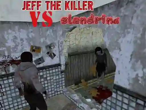 Spēle Jeff The Killer vs Slendrina online