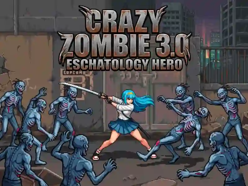 Spēle Crazy Zombie 3.0 Eschatology Hero online