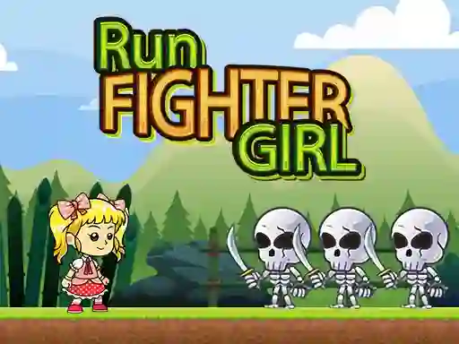 Spēle Run Fighter Girl online