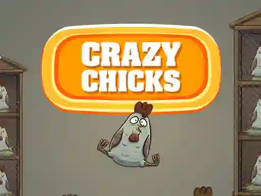 Spēle Crazy Chicks online