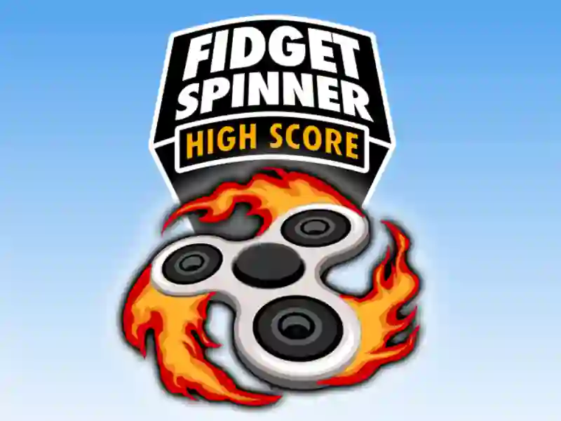 Spēle Fidget Spinner High Score online