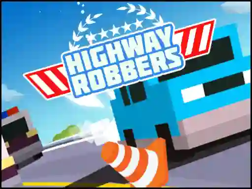 Spēle Highway Robbers online