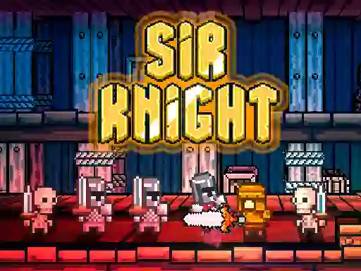 Spēle Sir Knight online